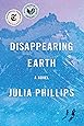 Disappearing Earth: A novel