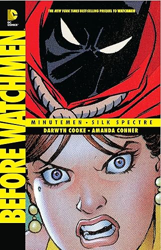Download Before Watchmen: Minutemen/Silk Spectre PDF