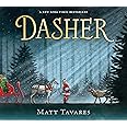 Dasher: How a Brave Little Doe Changed Christmas Forever