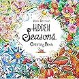 Hidden Seasons Coloring Book: Color and Breathe (A Rita Berman Hidden Wonders Book)