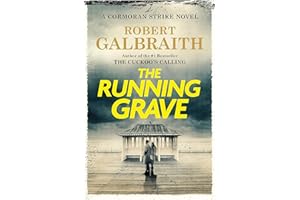 The Running Grave: A Cormoran Strike Novel (A Cormoran Strike Novel, 7)