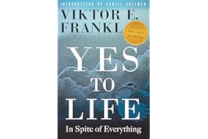 Yes to Life: In Spite of Everything