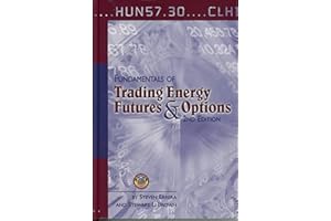 Fundamentals of Trading Energy Futures & Options