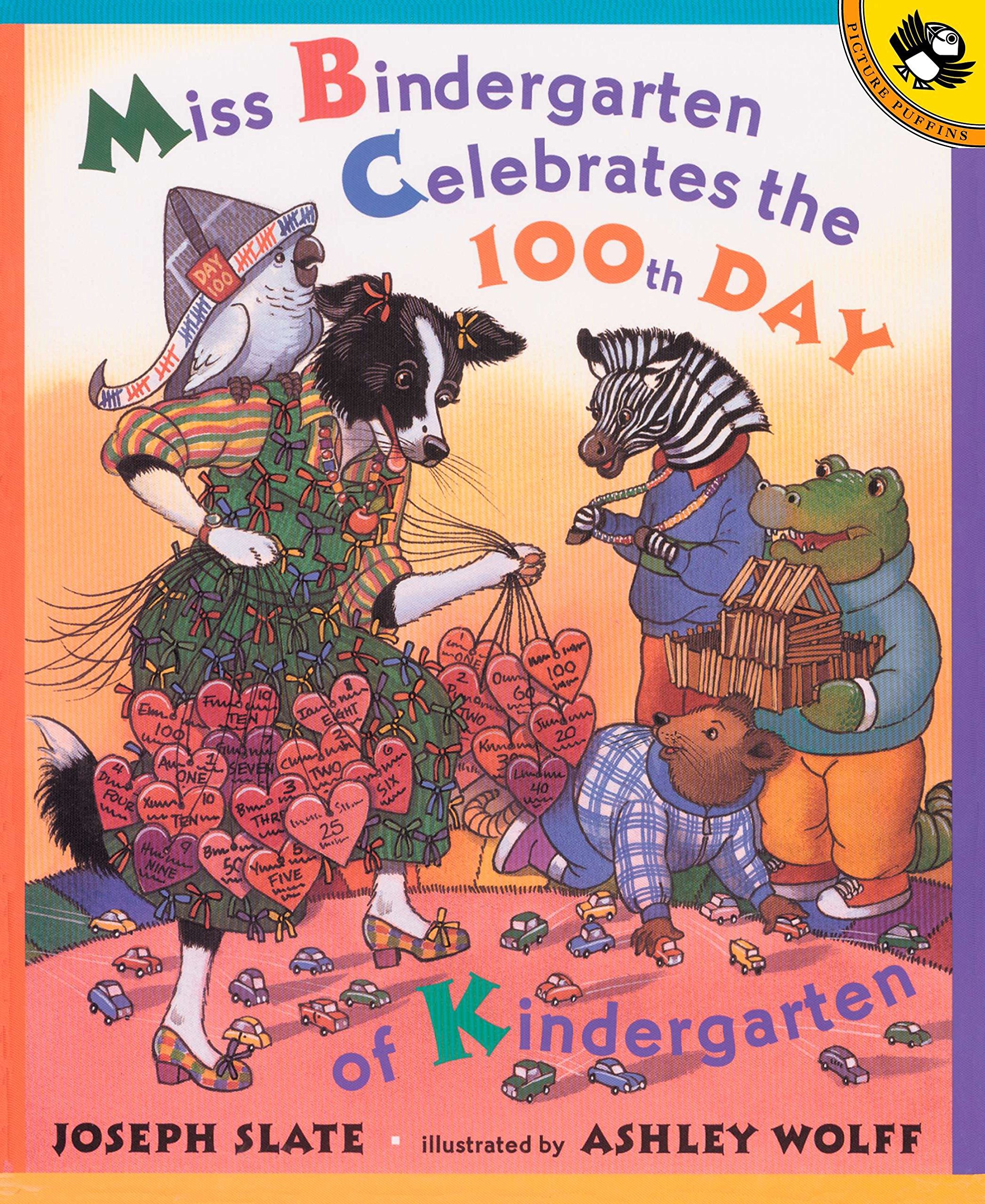 Miss Bindergarten Celebrates The 100th Day Of Kindergarten Miss Bindergarten Books Paperback Slate Joseph Wolff Ashley 9780142500057 Amazon Com Books