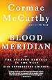 Blood Meridian: Or the Evening Redness in the West