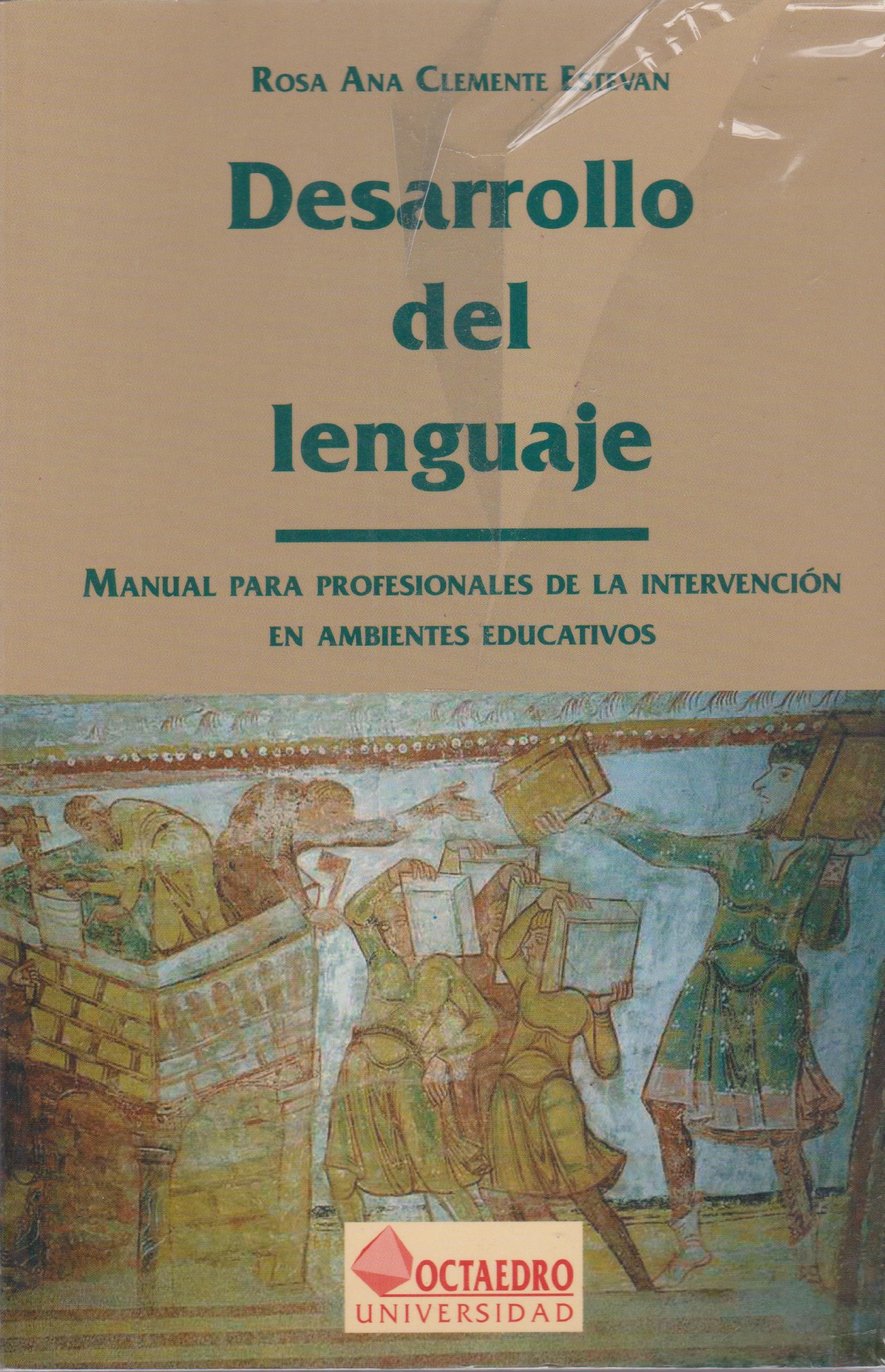 Portada de Desarrollo del lenguaje: Manual para profesionales de la intervención en ambientes educativos: 36 (Recursos)
