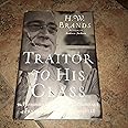 Traitor to His Class: The Privileged Life and Radical Presidency of Franklin Delano Roosevelt