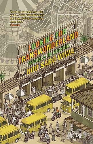 Download Looking for Transwonderland: Travels in Nigeria (English Edition) PDF