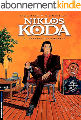 Download Niklos Koda - tome 1 - A l'Arrière des Berlines PDF