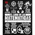 El libro de las matemáticas (The Math Book) (DK Big Ideas) (Spanish Edition)