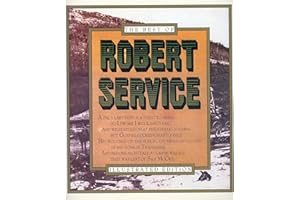 The Best Of Robert Service: Illustrated Edition