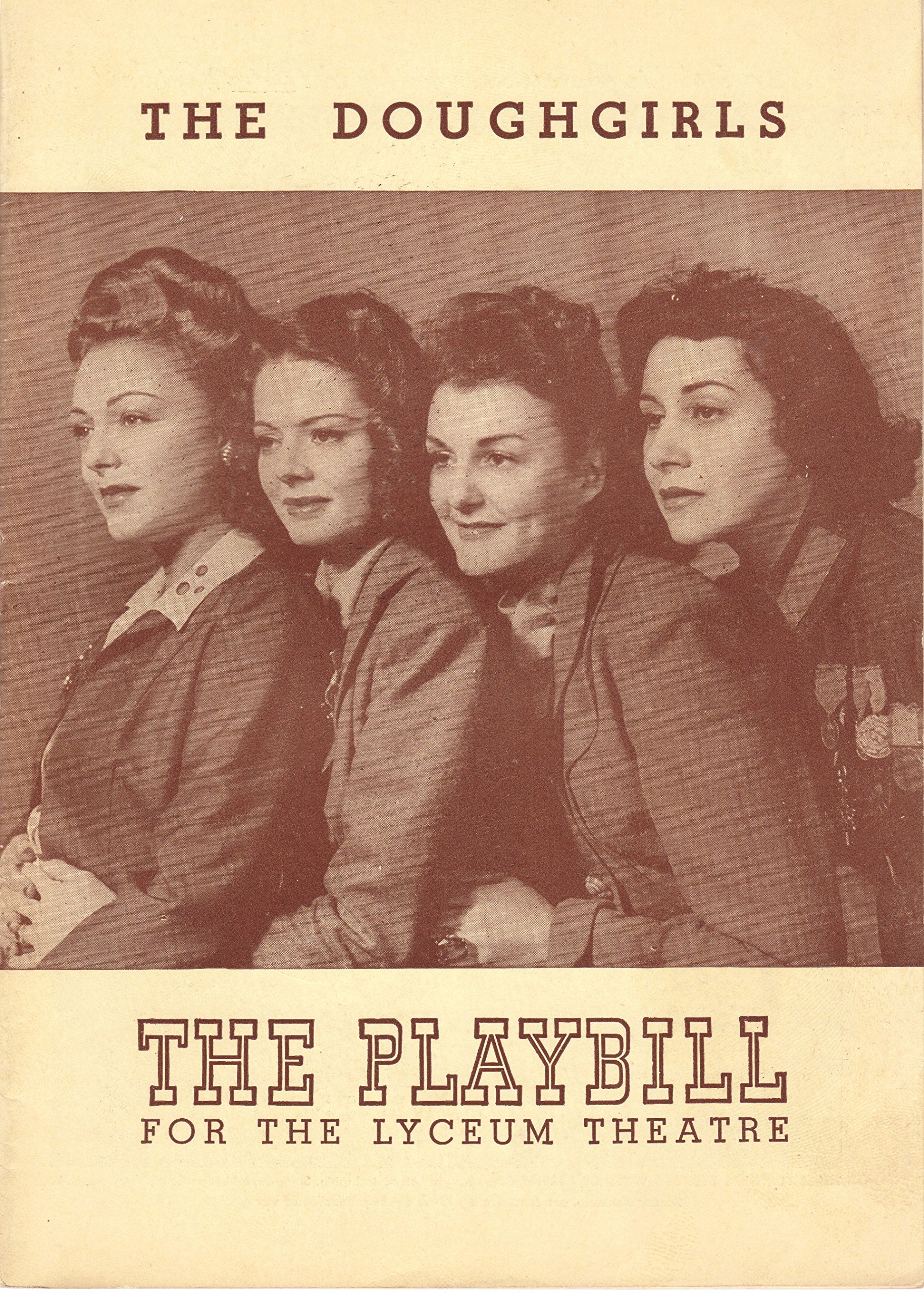 The Doughgirls. May 19, 1944. Lyceum Theatre.. Playbill. Program on