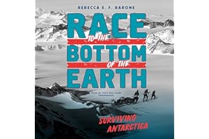 Race to the Bottom of the Earth: Surviving Antartica