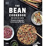The Bean Cookbook: Creative Recipes for Every Meal of the Day