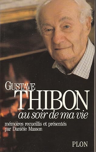 Download Au soir de ma vie : Mémoires PDF