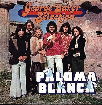 George Baker Selection Paloma Blanca Amazon Com Music