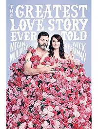 The Greatest Love Story Ever Told: An Oral History