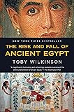 The Rise and Fall of Ancient Egypt