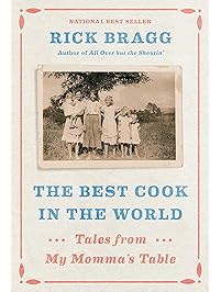 The Best Cook in the World: Tales from My Momma's Table