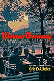 Weimar Germany: Promise and Tragedy - New and Expanded Edition