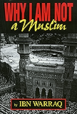 Why I Am Not a Muslim