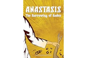 Anastasis: The Harrowing of Hades