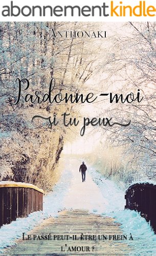 Download Pardonne moi si tu peux PDF