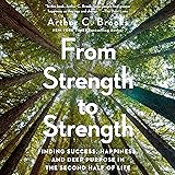 From Strength to Strength: Finding