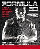 Formula 50: A 6-Week Workout and Nutrition Plan That Will Transform Your Life