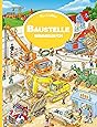 Baustelle Wimmelbuch - Kinderbücher ab 3 Jahre - Bilderbuch