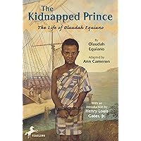 The Kidnapped Prince: The Life of Olaudah Equiano