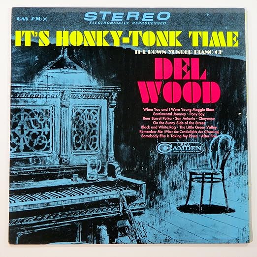Del Wood It's HonkyTonk Time The Down Yonder Piano of Del Wood Music