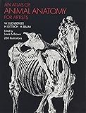 An Atlas of Animal Anatomy for Artists (Dover Anatomy for Artists)
