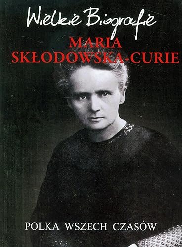 Download Maria Sklodowska-Curie PDF