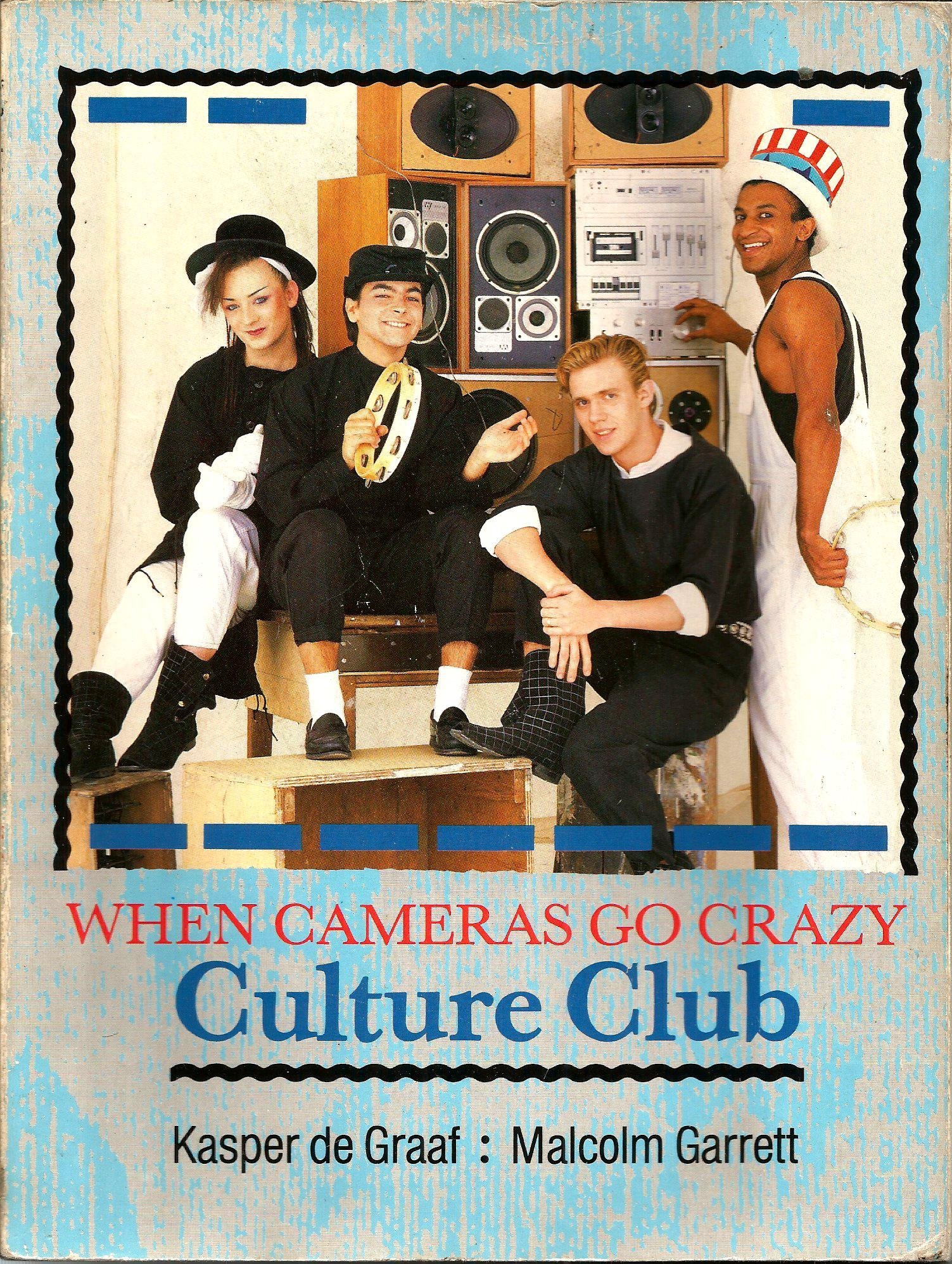 Culture Club When Cameras Go Crazy De Graaf Kasper Gattett Malcolm De Graaf Kaspar De Graff Kasper Garrett Malcolm Amazon Com Books Culture Club When Cameras Go Crazy De Graaf Kasper Gattett Malcolm De Graaf Kaspar De Graff Kasper Garrett Malcolm Amazon Com Books