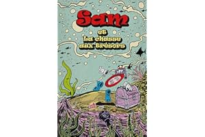 Sam et La chasse aux trésor (French Edition)