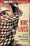 Nine Lives: My time as the MI6's top spy inside al-Qaeda