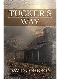 Tucker's Way (The Tucker Series Book 1)