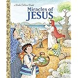 Miracles of Jesus (Little Golden Book)
