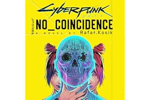 Cyberpunk 2077: No Coincidence