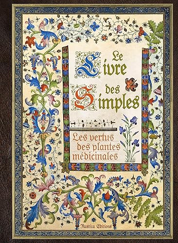 Download Le livre des simples : Les vertus des plantes médicinales PDF