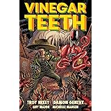 Vinegar Teeth