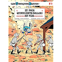 Les Tuniques Bleues - Tome 3 - ET POUR 1500 DOLLARS EN PLUS (French Edition) book cover