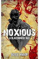 Noxious (A Blackwater Tale Book 2) Kindle Edition