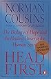 Head First: The Biology of Hope and the Healing Power of the Human Spirit