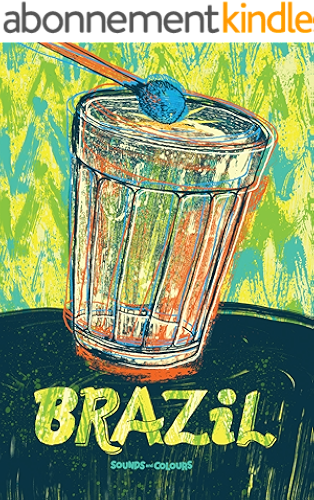 Download Sounds and Colours Brazil (Latin American Culture Series Book 2) (English Edition) PDF