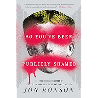 So You've Been Publicly Shamed book cover