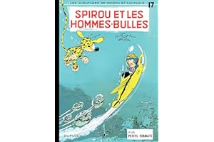 Spirou et Fantasio - Tome 17 - Spirou et les Hommes-bulles (French Edition)