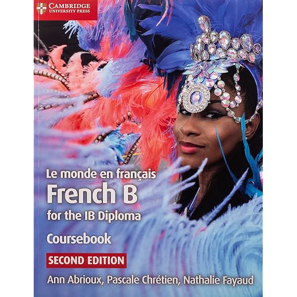 Le monde en français Workbook: French B for the IB Diploma (French