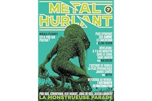 Métal Hurlant Vol. 7: La Monstrueuse Parade (French Edition)